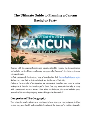 The Ultimate Guide to Planning a Cancun Bachelor Party