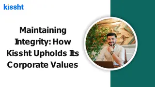 Maintaining Integrity - How Kissht Upholds Its Corporate Values