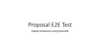 Proposal for Updating End-to-End Test Smoketests Using Python SDK