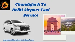 Chandigarh To Delhi Airport Taxi Service........................................