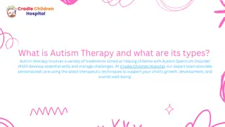 What is Autism Therapy and what are its types