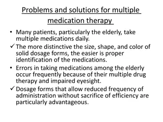 Medication Therapy: Problems and Solutions