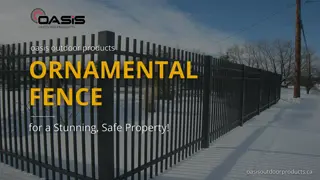 Beautify and Secure Your Property with Ornamental Fences