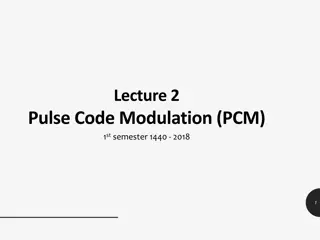 Pulse Code Modulation (PCM) in Analog to Digital Conversion