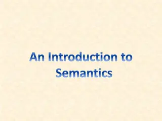 Semantics: The Study of Meaning in Language