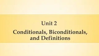 Conditionals and Biconditionals in Logic