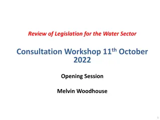 Legislation Review for Water Sector Consultation Workshop - Opening Session with Melvin Woodhouse