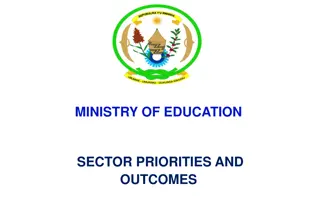 Education Sector Priorities and Outcomes in Rwanda