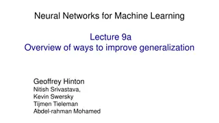 Strategies for Improving Generalization in Neural Networks