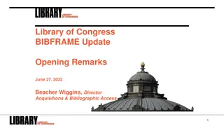 Library of Congress BIBFRAME Update Highlights