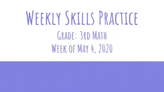 Weekly Skills Practice Grade 3rd Math - Week of May 4, 2020