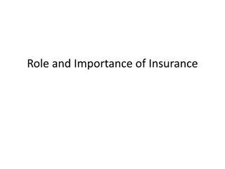 Understanding the Role and Importance of Insurance