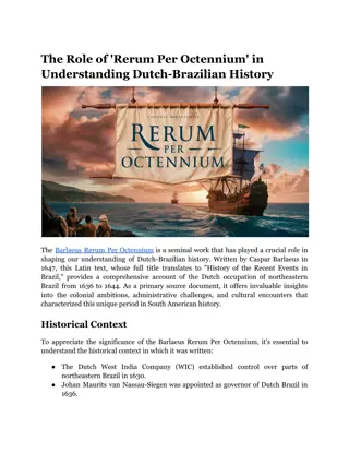 The Role of 'Rerum Per Octennium' in Understanding Dutch-Brazilian History