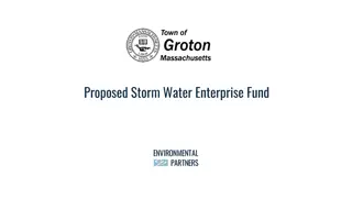 Establishing a Storm Water Enterprise Fund in Groton: A Solution for Regulatory Compliance