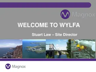 Celebrating the Legacy of Magnox Reactors at Wylfa Nuclear Power Station