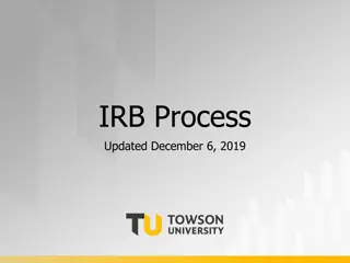 Institutional Review Board (IRB) Process