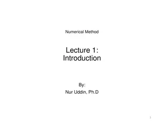 Introduction to Numerical Methods: A Comprehensive Overview