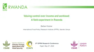 Valuing Control Over Income and Workload in Rwanda