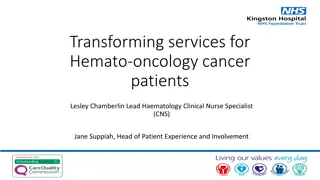 Transformation of Hemato-oncology Services: A Success Story at Kingston