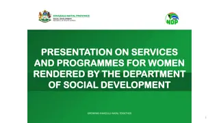 Empowering Women and Youth in KwaZulu-Natal: Department of Social Development Initiatives