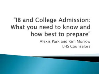 Insights into College Admissions and the IB Program