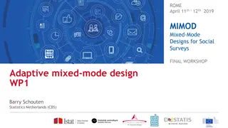 Adaptive Mixed-Mode Survey Design for Social Surveys: Insights from MIMOD Project