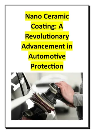 Nano Ceramic Coating - A Revolutionary Advancement in Automotive Protection