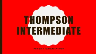 Thompson Intermediate School - Parent Orientation Information