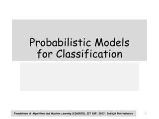 Foundations of Probabilistic Models for Classification in Machine Learning