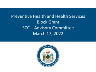 Preventive Health and Health Services Block Grant SCC Advisory Committee Overview