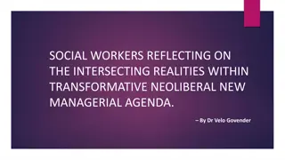 Challenges Faced by Social Workers in Neoliberal New Managerial Agenda