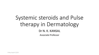 Systemic Steroids and Pulse Therapy in Dermatology