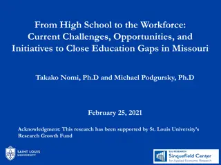 Addressing Education Gaps for Missouri's Workforce Development