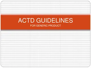 Overview of ACTD Guidelines for Generic Product Registration in ASEAN