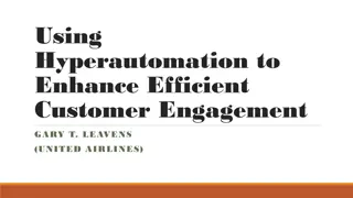 Leveraging Hyperautomation for Enhanced Customer Engagement at United Airlines