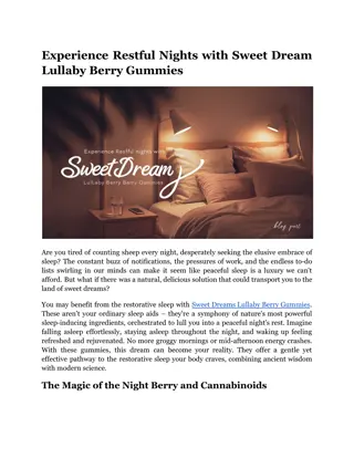 Experience Restful Nights with Sweet Dream Lullaby Berry Gummies