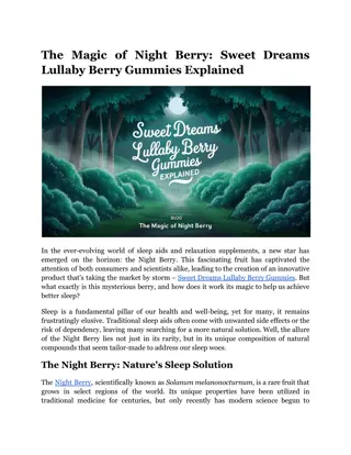 The Magic of Night Berry_ Sweet Dreams Lullaby Berry Gummies Explained