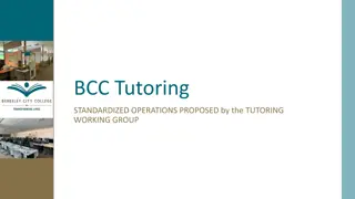 Standardized Operations Proposal for BCC Tutoring Working Group