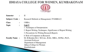 Techniques of Interpretation and Report Writing in Management Research