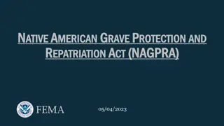 Native American Repatriation and NAGPRA Overview