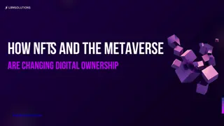 How NFTs and the Metaverse