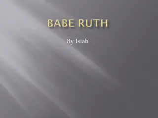 Legendary Legacy of Babe Ruth - A Baseball Icon