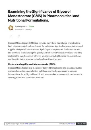 Exploring the Benefits of Glycerol Monostearate in Food Formulations