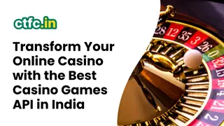 Unlock Success with the Best Casino Games API Provider in India