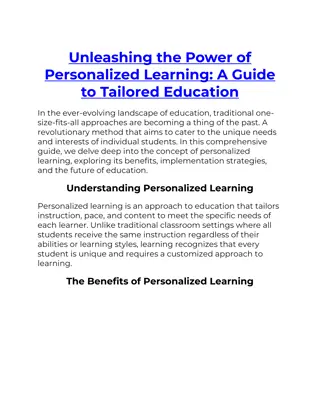 Unleashing the Power of Personalized Learning A Guide to Tailored Education