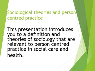 Sociological Theories in Person-Centred Practice