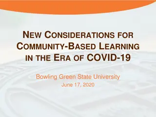 Exploring New Considerations for Community-Based Learning in the COVID-19 Era