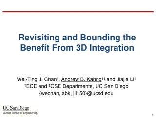 Investigating Power and Area Reduction Bounds in 3D Integration