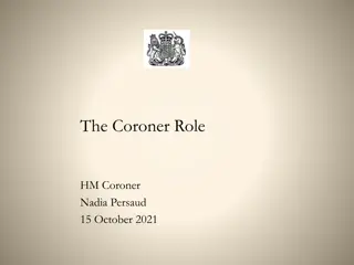 The Role of a Coroner in Investigating Unnatural Deaths