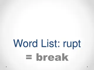 Exploring Words Related to Breaking and Disruption